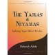 The Yamas & Niyamas: Exploring Yoga's Ethical Practice (Paperback) by Deborah Adele